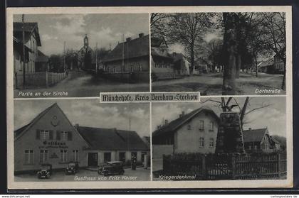AK Münchehofe / Königs Wusterhausen, Gasthaus von Fritz Kaiser, Dorfstrasse, Kriegerdenkmal, Partie an der Kirche