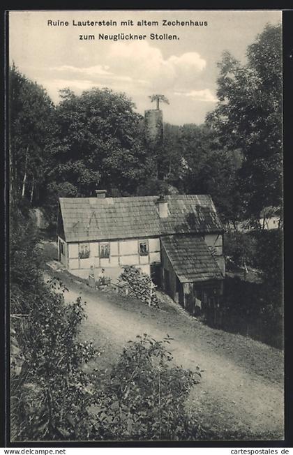 AK Zöblitz im Erzgebirge, Ruine Lauterstein mit altem Zechenhaus zum Neuglückner Stollen