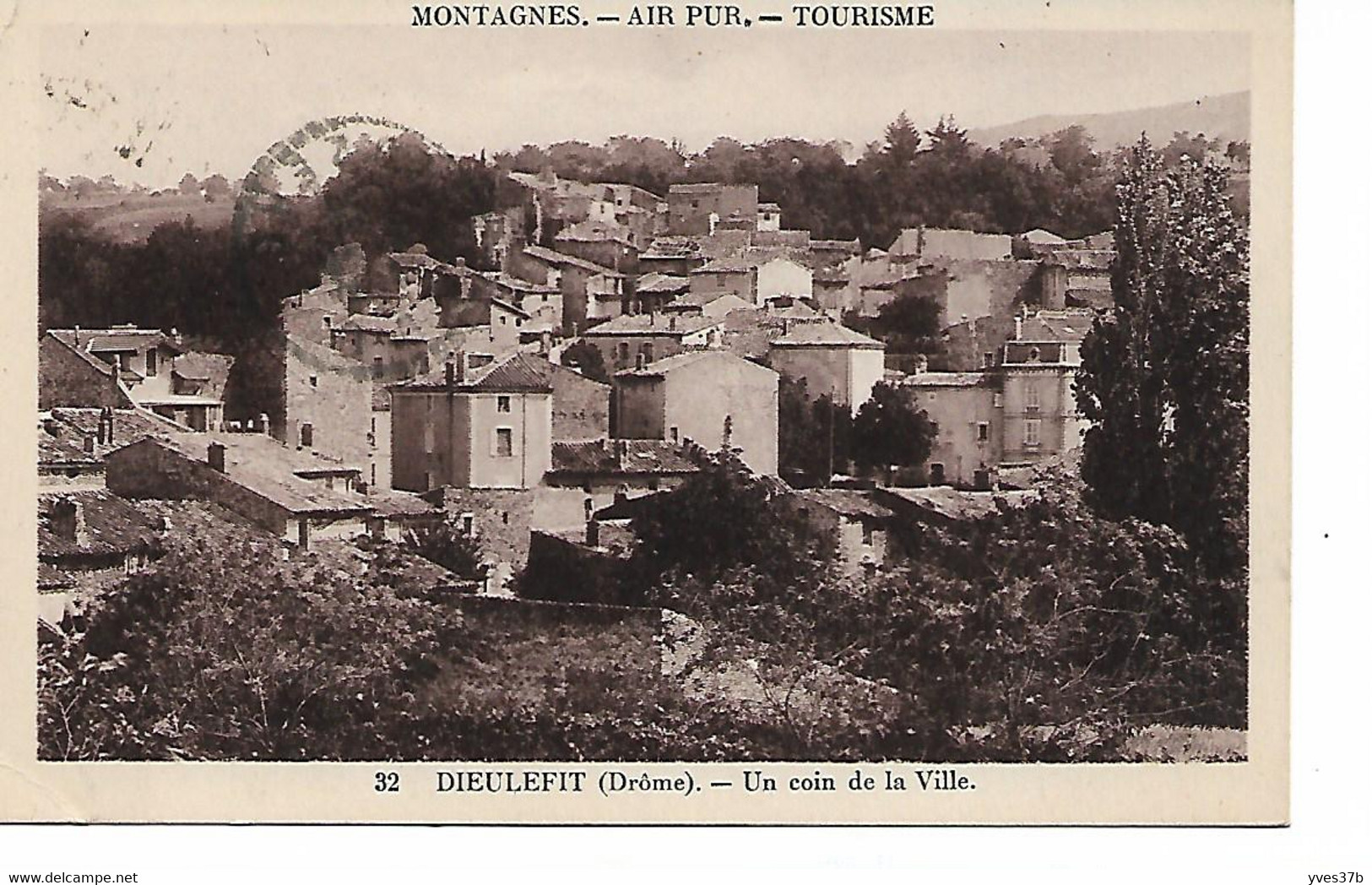 DIEULEFIT - Un coin de la Ville