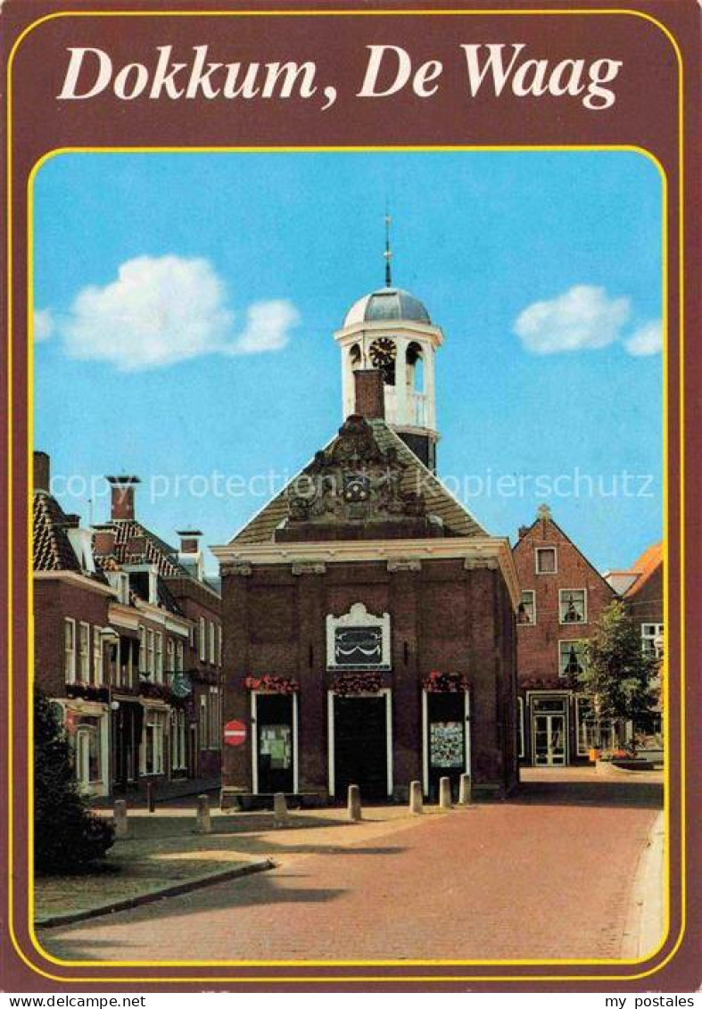 Dokkum Friesland NL De-Waag Waaggebouw Marktplatz Turm Glockenturm Geschaefte St