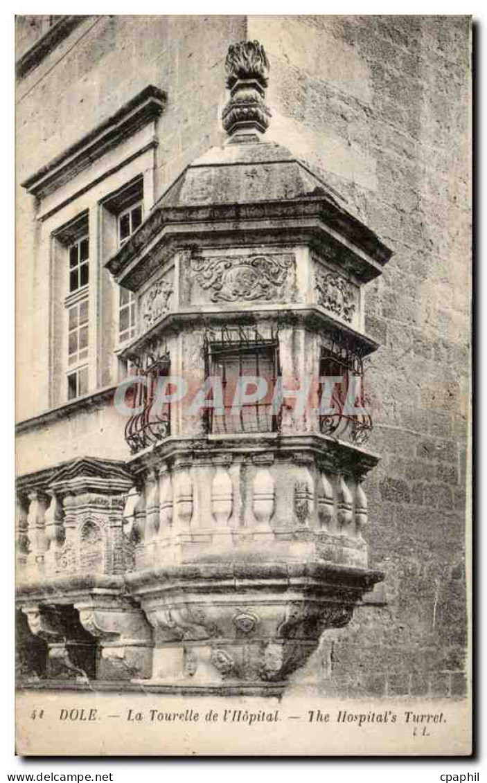 Dole - La Tourelle de l'Hopital - CPA