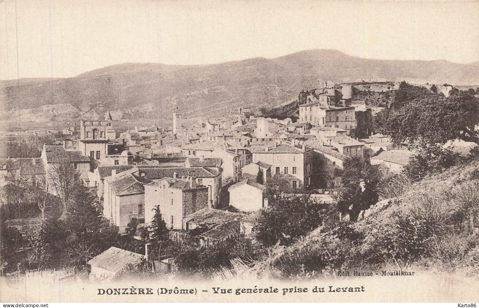 donzère * vue générale du village , prise du levant