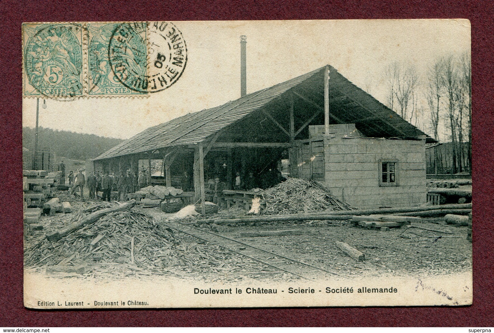 DOULEVANT-LE-CHATEAU  (52) : " LA SCIERIE "