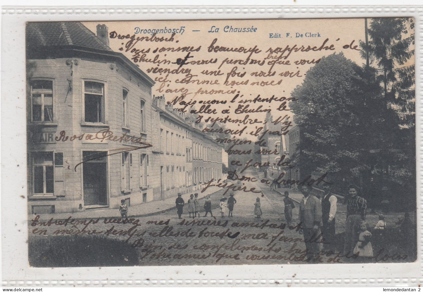 Droogenbosch. La Chaussée. *