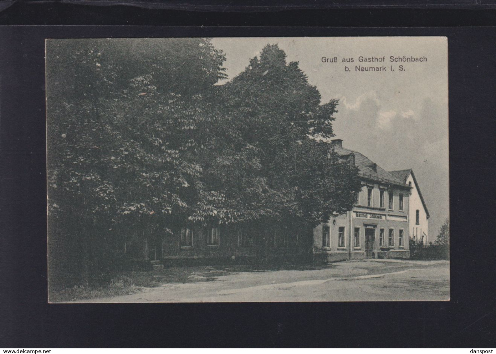 Dt. Reich AK Neumark i. S. Gasthof Schönbach