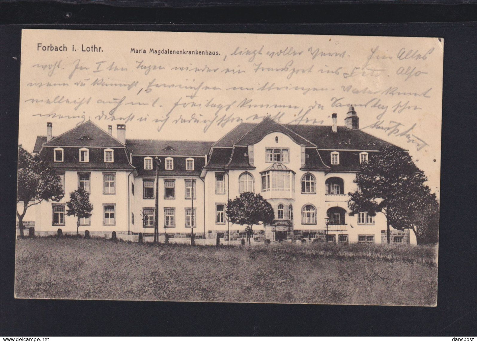 Dt. Reich Frankreich France AK Forbach i. Lothringen Maria Magdalena Krankenhaus