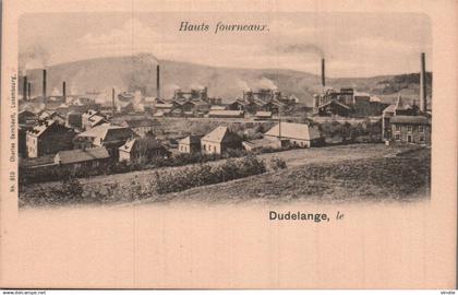 PIE-T. PL.Br-25-3507  :  DUDELANGE. HAUTS FOURNEAUX