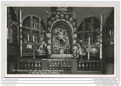 Altötting - der Gnadenaltar - Foto-AK 1940