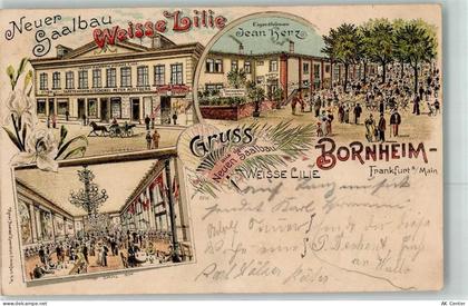 60308 W6000 Bornheim 1898 Lithographie Neuer Saalbau Gasthaus Weisse Lil... - 13612550
