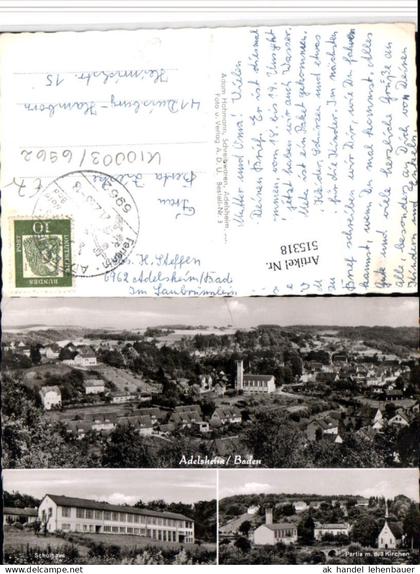 515318,Adelsheim Totale Schule 3 Kirchen Mehrbildkarte