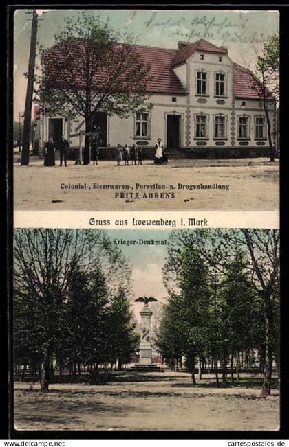 AK Loewenberg i. Mark, Colonial- und Eisenwarenhandlung von Fritz Ahrens, Krieger-Denkmal