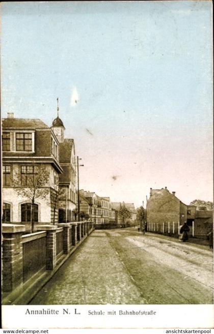 CPA Annahütte Schipkau in der Niederlausitz, Bahnhofstraße, Schule