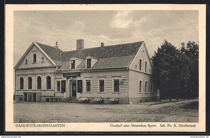 AK Dahlwitz-Hoppegarten, Gasthof zum Deutschen Sport Fr. A. Grosswendt
