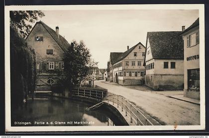 AK Ditzingen, Marktstrasse mit Glems