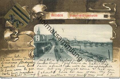 Dresden - Dampfschiff-Landeplatz - Verlag Gebr. Schelzel Dresden gel. 1901