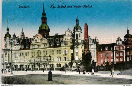 DRESDEN Elbe Koenigliches Schloss Wettin Obelisk