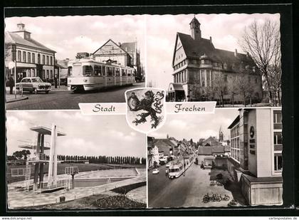 AK Frechen, Hauptstrasse mit Strassenbahn, Rathaus, Schwimmstadion