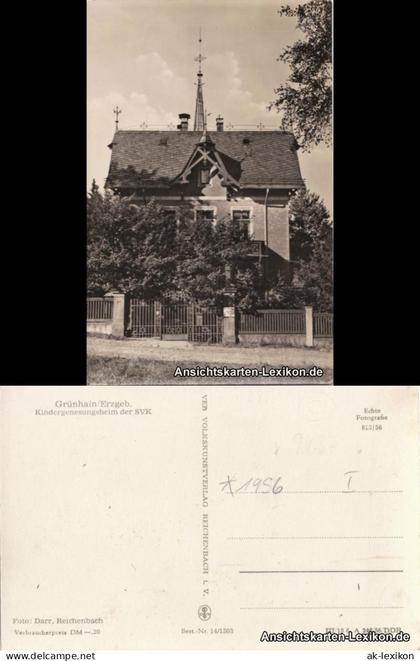 Ansichtskarte Grünhain-Beierfeld Kindergenesungsheim der SVK 1956