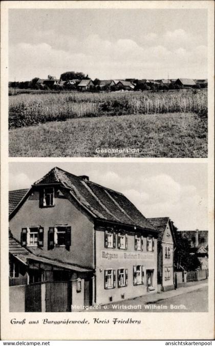 CPA Burg Gräfenrode Karben im Wetteraukreis, Metzgerei Wilhelm Barth, Gesamtansicht