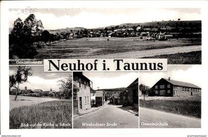 CPA Neuhof Taunusstein in Hessen, Kirche, Schule, Gemeindehalle, Wiesbadener Straße, Gesamtansicht