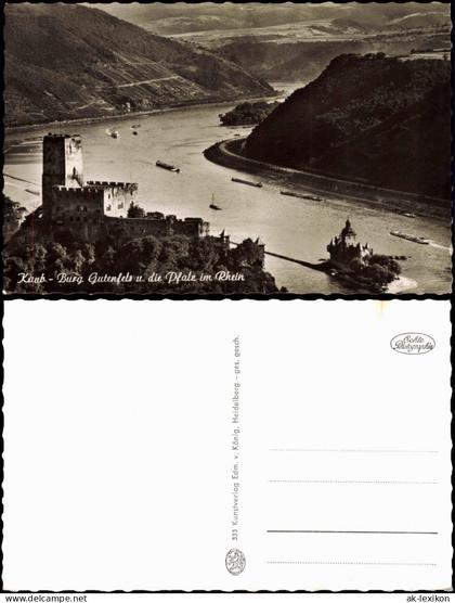 Ansichtskarte Kaub Kaub - Burg Gutenfels u. die Pfalz - Rhein 1961