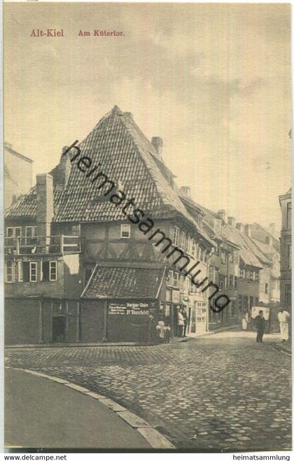 Alt-Kiel - Am Kütertor - Verlag H. Wegener Kiel