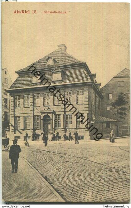 Alt-Kiel - Schweffelhaus - Verlag H. Wegener Kiel