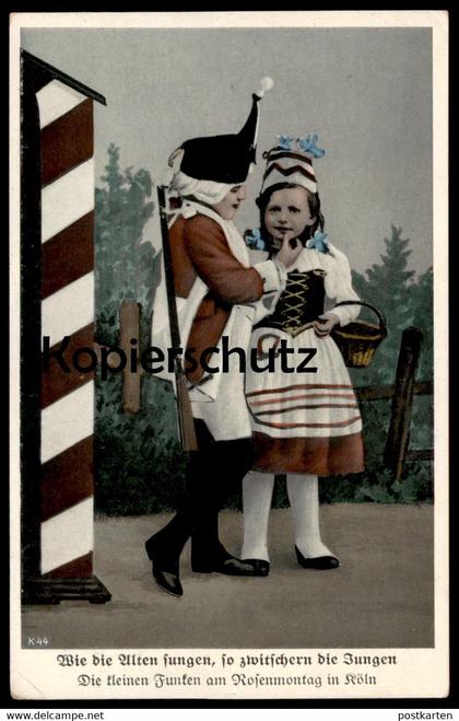 ALTE POSTKARTE KÖLN ROSENMONTAG WIE DIE ALTEN SUNGEN SO ZWITSCHERN DIE JUNGEN KLEINE ROTE FUNKEN KARNEVAL CARNEVAL Cöln