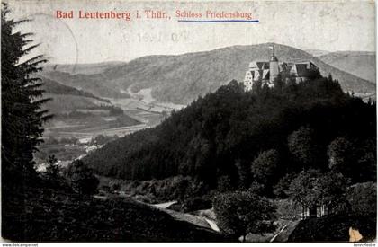 Leutenberg, Die Friedensburg