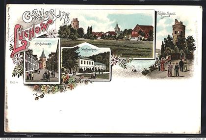 Lithographie Lüchow / Dannenberg, Schützenhaus, Schlossturm, Kirchstrasse