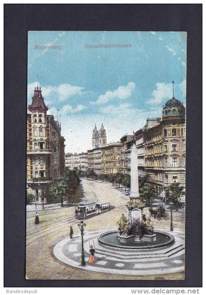AK - Magdeburg - Hasselbachbrunnen ( Guerre 1914-1918   cachet Hopital Militaire Feldpost)