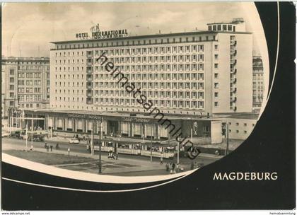 Magdeburg - Hotel International - Strassenbahn - Verlag Gebr. Garloff KG Magdeburg