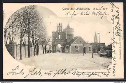 AK Mittenwalde, Berliner Thor und Pulverturm