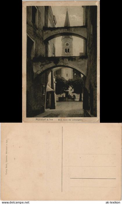 Ansichtskarte Mühldorf am Inn Lederergasse 1926