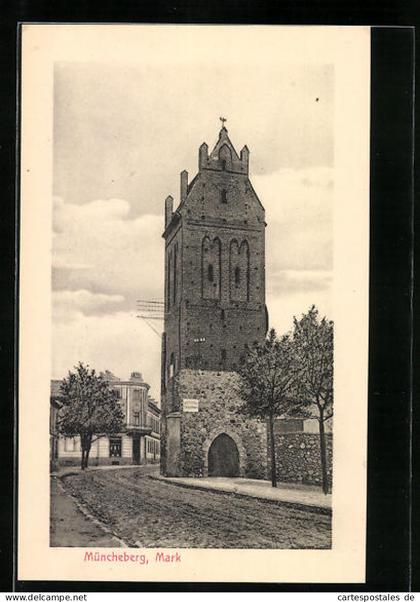 AK Müncheberg /Mark, Der Pulverturm