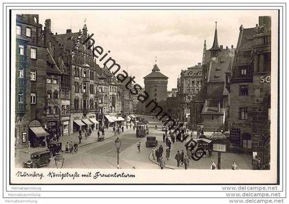 Nürnberg - Königstrasse mit Frauentorturm - Strassenbahn - Foto-AK