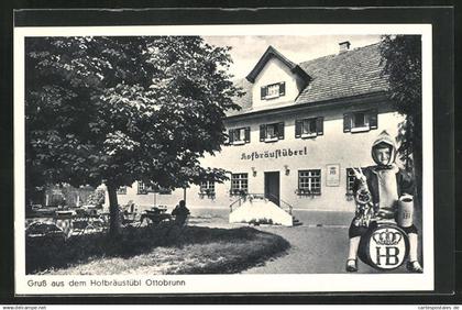 AK Ottobrunn, Gasthaus Hofbräustübl von Fritz u. Gretl Maier, Münchner Kindl