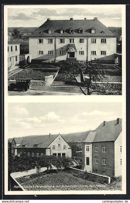 AK Perl /Mosel, Katholisches Vereinshaus mit Schwesternheim