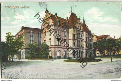 Pforzheim - Saalbau - Verlag S. Wronker & Cie Pforzheim - gel. 1912