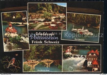 Pottenstein Oberfranken Kaub im Rein Rad Dampfer Schwarzwald Muehle