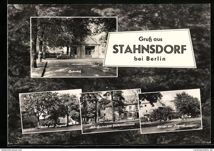 AK Stahnsdorf, Bahnhof, Strasse der Jugend und HO-Gaststätte Parkrestaurant