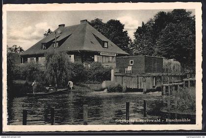 AK Straupitz i. Spreewald, Gasthof Buschmühle