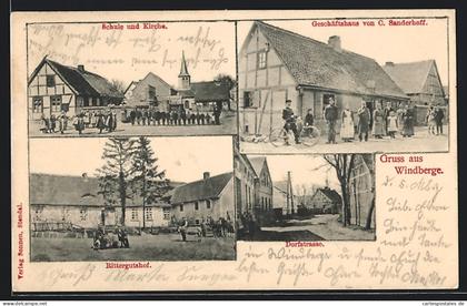 AK Windberge / Tangerhütte, Geschäft von C. Sanderhoff, Schule und Kirche, Rittergutshof