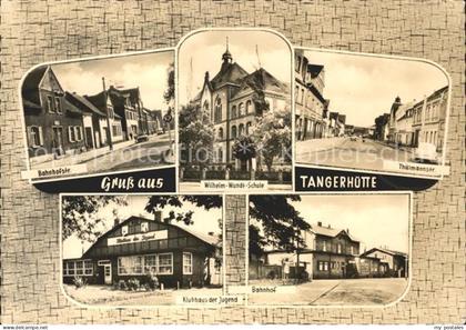 Tangerhuette Bahnhofstr Thaelmannstr Klubhaus der Jugend Bahnhof
