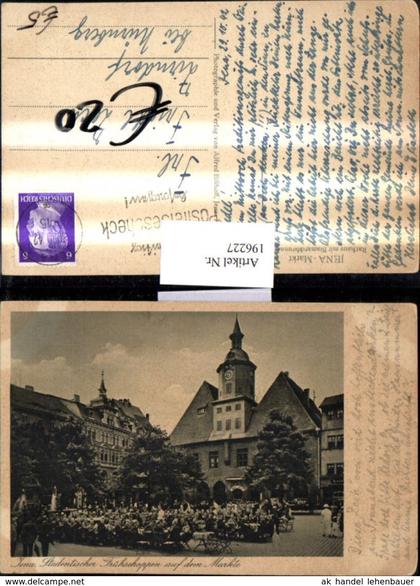 196227,Jena Markt Rathaus m. Bismarckbrunnen Studentischer Frühschoppen auf d. Markte