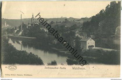 Waldheim - Zschopauthal-Partie - Verlag Heinr. Banzer Waldheim - gel. 1903