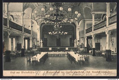AK Weinböhla, Central-Gasthof, Inh. Reinhold Gretzschel, Konzert-Saal