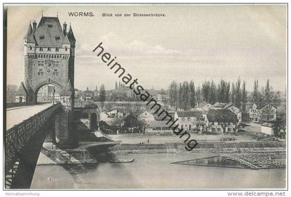 Worms - Blick von der Straßenbrücke - Verlag Carl Scheuermann Worms