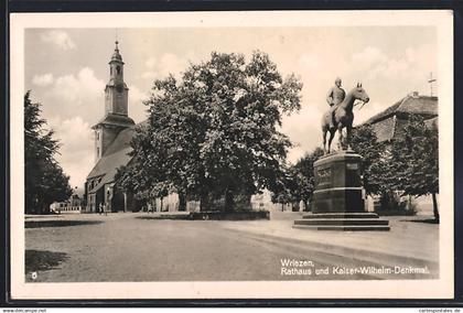 AK Wriezen, Rathaus und Kaiser-Wilhelm-Denkmal
