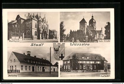 AK Würselen, die kath. Kirche, das Rathaus, vor dem Bahnhof, am Postamt